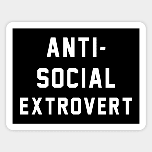 Anti-Social Extrovert Magnet